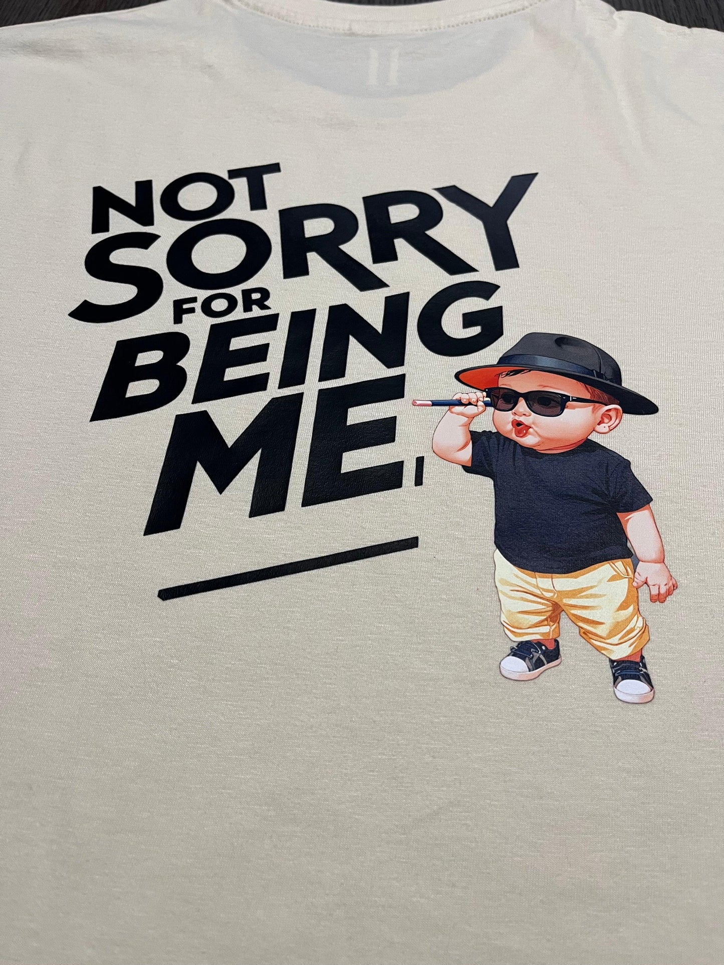UNLEASH Tshirt : Not Sorry For Being Me - DRIISMA